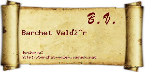 Barchet Valér névjegykártya